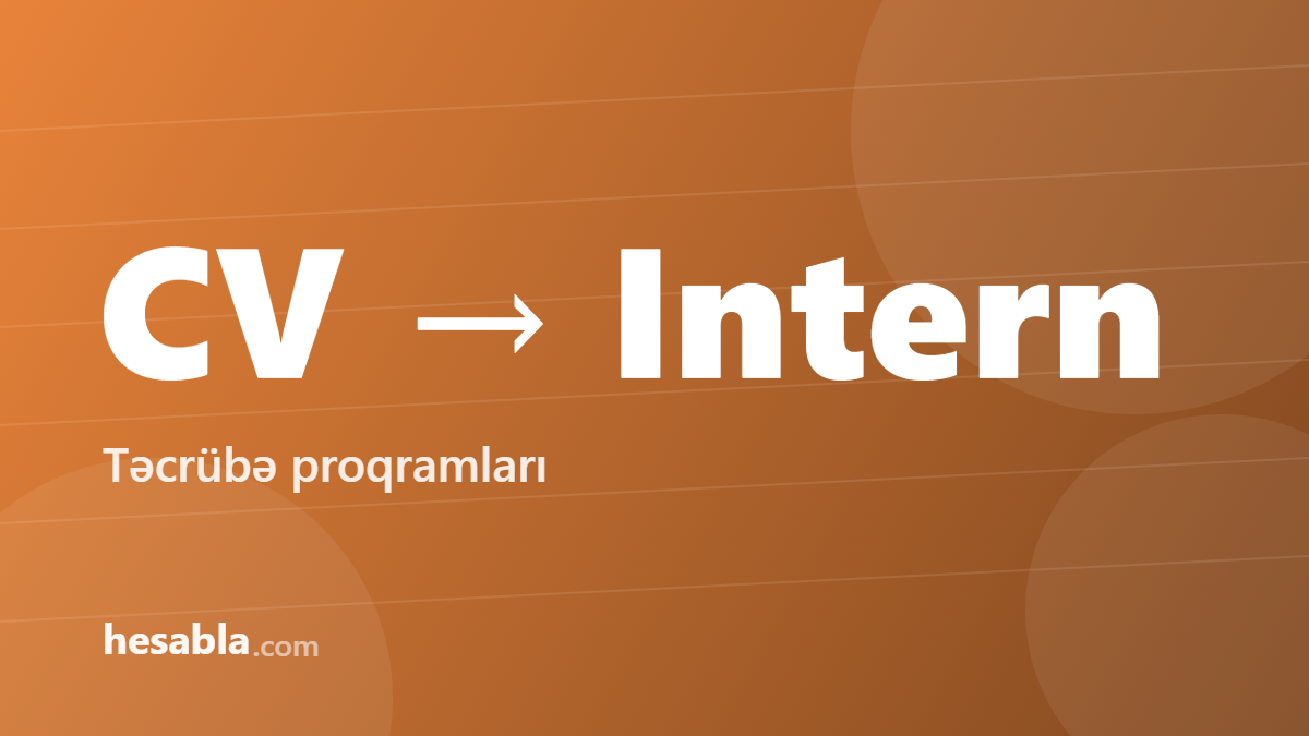 How to Find an Internship in Azerbaijan: Where to Look and How to Apply